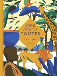 Souleymane Mbodj - Mille ans de contes Afrique.