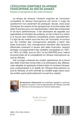 L’évolution comptable en Afrique francophone au sud du Sahara. Raisons et perspectives des états financiers