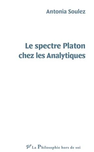 Le spectre Platon chez les Analytiques