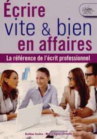 Ecrire vite et bien en affaires