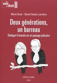 Deux générations, un barreau