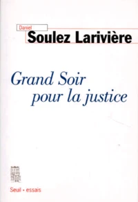 Grand soir pour la justice