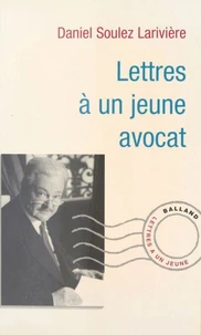 Lettres à un jeune avocat