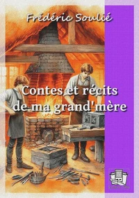 Contes et récits de ma grand'mère