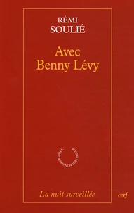 Avec Benny Lévy