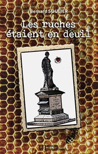 Les ruches étaient en deuil