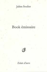 Soulier Julien - Book emissaire.