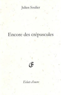 Encore des crepuscules