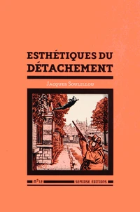 Esthétiques du détachement