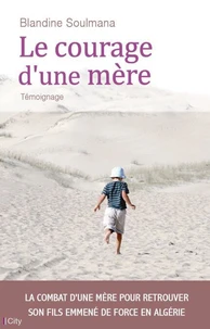 Le courage d'une mère