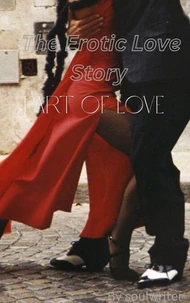 Erotic Love Story Part Of Love