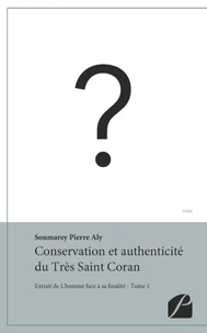 Conservation et authenticité du Très Saint Coran