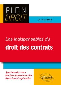 Soumaya Sfeir - Les indispensables du droit des contrats.