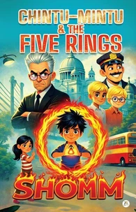 Chintu Mintu & The Five Rings: The Fire Ring