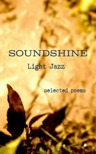  Soundshine - Light Jazz - Soundshine Books, #1.