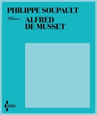 Alfred De Musset. Presentation Et Anthologie