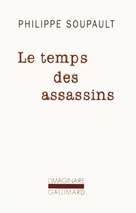 Le temps des assassins