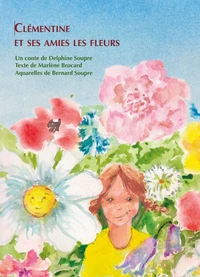 Clémentine et ses amies les fleurs