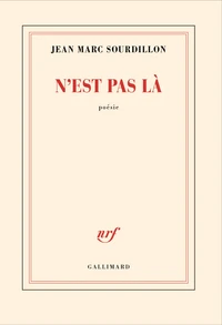 N'est pas là