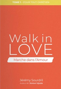 Walk in love