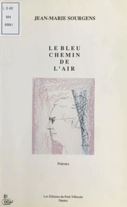 Le Bleu Chemin de l'air