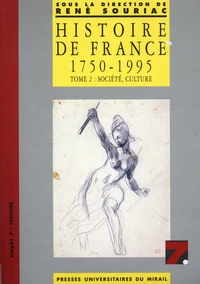 Histoire De France 1750-1995. Tome 2, Societe Culture