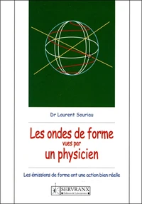 Les ondes de forme vues par un physicien