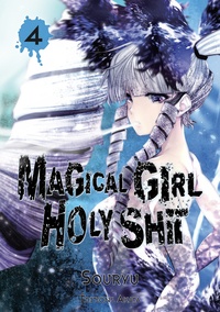  Souryu - Magical Girl Holy Shit Tome 4 : .