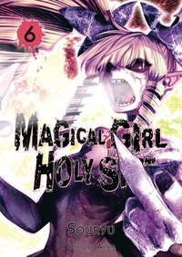 Rapidshare ebook gratuit télécharger pdf Magical Girl Holy Shit Tome 6 9782369749738 in French