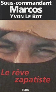 Le rêve zapatiste