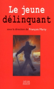  Sous la direction de francois et François Marty - Le Jeune Delinquant.