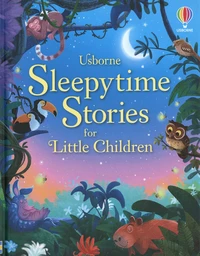 Sleepytime stories for little children