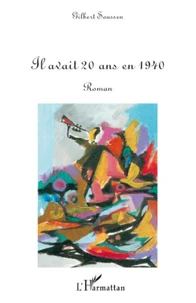 Il avait vingt ans en 1940