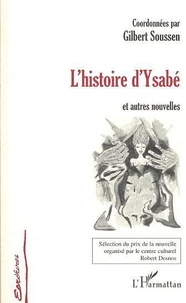 L'Histoire D'Ysabe Et Autres Nouvelles