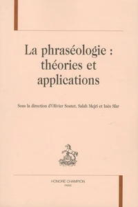 La phraséologie : théories et applications