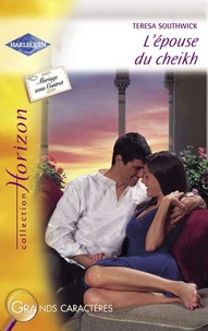 L'épouse du cheikh (Harlequin Horizon)