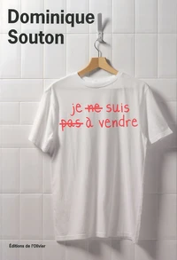 Je (ne) suis (pas) à vendre