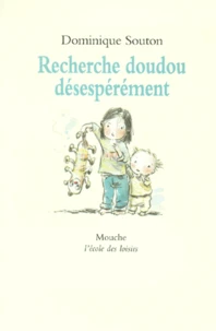 Recherche doudou désespérément