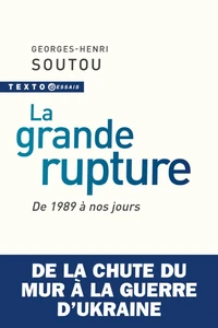 La grande rupture
