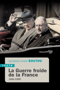 La Guerre froide de la France