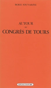 Autour du Congrès de Tours