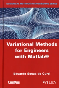 Variational Methods for Engineers with Matlab