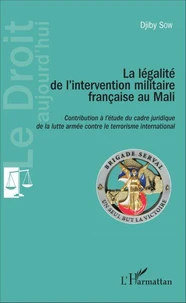 La légalité de l'intervention militaire française au Mali