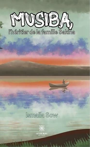 Musiba, l'héritier de la famille Sakina