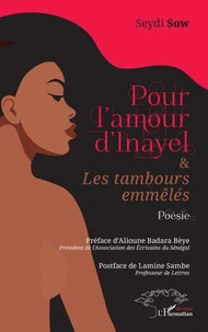 Pour l'amour d'Inayel & Les tambours emmêlés
