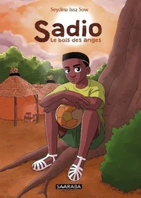 Sadio - Le bois des anges
