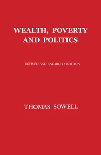 Wealth, Poverty and Politics