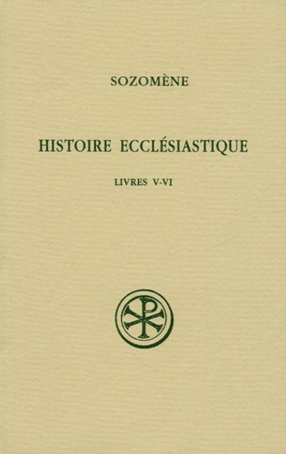  Sozomène - Histoire ecclésiastique - Livres V-VI.