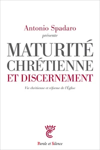 Maturité chrétienne et discernement