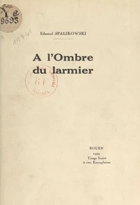À l'ombre du larmier